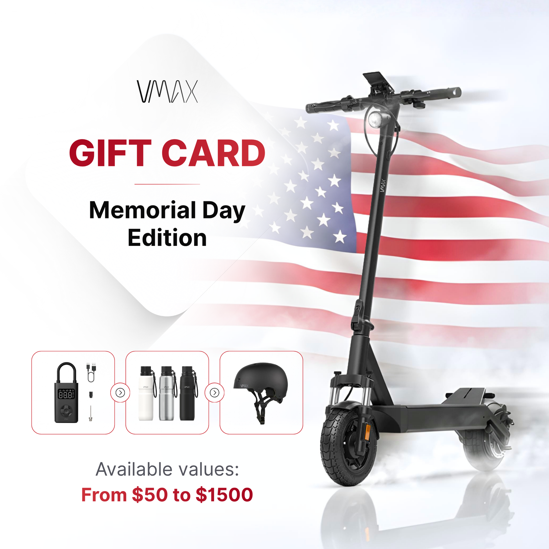 VMAX Gift Card. Memorial Day Edition